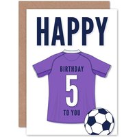 Artery8 Football Fan 5th Happy Birthday Card for Boys Girls Purple Jersey Football Top on White Background