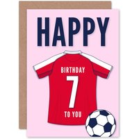 Artery8 Football Fan 7th Happy Birthday Card for Boys Girls White Red Jersey Football Top on Pink Background