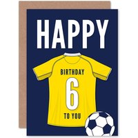 Artery8 Football Fan 6th Happy Birthday Card for Boys Girls Yellow Jersey Football Top on Dark Blue Background