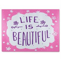 Benjamin Tate Design Life Is Beautiful Glass Chopping Board in Natural