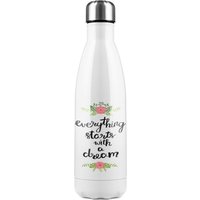 Benjamin Tate Design Everything Starts With A Dream Stainless Steel Bottle in Natural