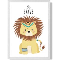ARTZE Be Brave Lion Tribal Animal Quote Framed Print SIZE: A2 with White Frame in Yellow | Size: A3