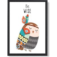 ARTZE Be Wise Owl Tribal Animal Quote Framed Print SIZE: A4 with Black Frame in Grey | Size: A3