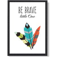 ARTZE Be Brave Tribal Quote Framed Print SIZE: A2 with Black Frame in Bright Blue | Size: A4