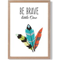 ARTZE Be Brave Tribal Quote Framed Print SIZE: A4 with Oak Frame in Bright Blue | Size: A3
