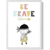 ARTZE Cute Colourful Be Brave Little Boy Scandi Quote Framed Print SIZE: A4 with White Frame in Pale Blue | Size: A3