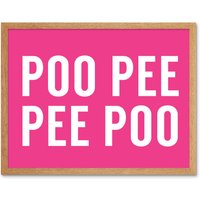 Artery8 Wall Art Print Funny Toilet Poo Poo Pee Pee Bathroom Sign Decor Art Framed in Light Oak | Size: W12" x H16"