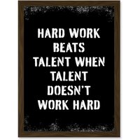 Artery8 Hard Work Beats Talent When Talent Doesn't Work Hard Inspirational Gym Wall Art Artwork Framed Wall Art Print A4 in Brown