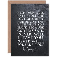 Artery8 Bible Card Hebrews 13:5 Keep Your Lives Free Of the Love Of Money & Be Content Christian Bible Verse Card