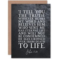 Artery8 Bible Card John 5:24 Whoever Hears My Word & Believes Has Eternal Life Christian Bible Verse Card