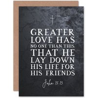 Artery8 Bible Card John 15:13 Lay Down His Life For His Friends Christian Bible Verse Card