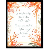 Artery8 Wall Art Print The Way The Truth The Life Orange Bible Quote New Testament Framed Art | Size: A4