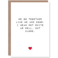 Artery8 Anniversary Card Fun Funny Humour From Dog Lover For Him or Her in White