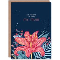 Artery8 Women's Mother's Day Sincere My Friend Hero Mum Lily Flower Greeting Card in Navy