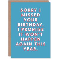 Artery8 Men's Birthday Card Belated Won't Happen Again This Year For Him Man Male Dad Brother Son Papa Grandad Funny Greeting Card in Blue