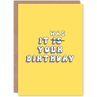 Artery8 Women's Birthday Card Belated Correction Fun Funny Humour Joke For Her Gran Sister Niece Daughter Wife Woman Greeting Card in Yellow