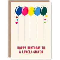 Artery8 Women's Sister Happy Birthday Card Fun Colourful Cheerful Pink Blue Yellow Balloons For Her Greeting Card in White