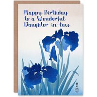 Artery8 Women's Daughter In Law Happy Birthday Card Beautiful Elegant Blue Iris Flower Painting Floral Blooms For Her Greeting Card