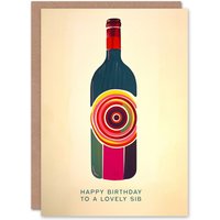 Artery8 Happy Birthday to a Lovely Sib Red White Wine Lover Art Bottle Non Binary Gender Neutral Card in Beige