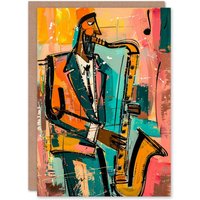 Artery8 Men's Birthday Card Saxophone Player Jazz Music Musician Painting For Him Dad Brother Son Papa Grandad Greeting Card