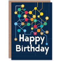 Artery8 Men's Birthday Card Bright Colourful Circuit Board Happy For Him Dad Brother Son Papa Grandad Greeting Card