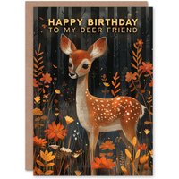 Artery8 Birthday Card My Deer Friend Pun Autumn Forest Fawn For Child Kids Son Daughter Greeting Card in Brown