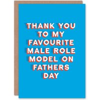Artery8 Men's Father's Day Card Thank You Favourite Male Role Model Sincere Loving Thoughtful in Blue