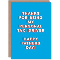 Artery8 Men's Father's Day Card Thanks Personal Taxi Driver Fun Funny Cheeky Humour Joke Dad in Blue