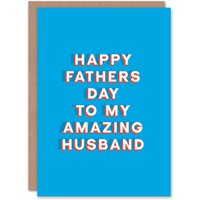 Artery8 Men's Father's Day Card To My Amazing Husband Sincere Loving Thoughtful Greeting Card in Blue
