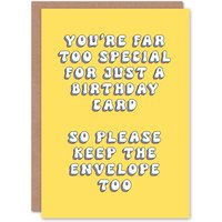 Artery8 Women's Birthday Card Too Special For Just Card Keep Envelope Fun Funny Greeting Card in Yellow