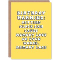 Artery8 Women's Birthday Card Getting Older Memory Loss Funny Joke Humour For Her Greeting Card in Yellow