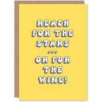 Artery8 Women's Birthday Card Reach Stars Or Wine Fun Funny Happy Joke Humour Greeting Card in Yellow