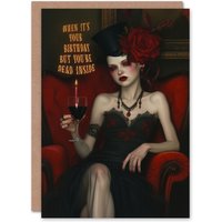 Artery8 Birthday Card Dead Inside Funny Horror Goth Lady Portrait in Red