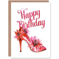 Artery8 Birthday Card Fancy Pink Floral High Heel Shoe Watercolour