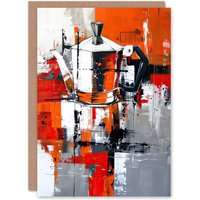 Artery8 Moka Coffee Pot Abstract Orange Grey Painting Birthday Art Card