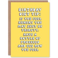Artery8 Women's Greeting Card Diet Tip Prosecco Funny Cheeky Humour Birthday in Yellow