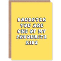 Artery8 Girl's Greeting Card Daughter One of My Favourite Kids Birthday in Yellow