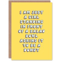Artery8 Women's Greeting Card Funny Just a Asking Salad to Be Donut Birthday in Yellow