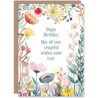 Artery8 Women's Flowers May Your Vengeful Wishes Come True Birthday Greeting Card