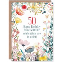 Artery8 Greeting Card Happy Flowers 50 Year Old Serious Celebrations Birthday