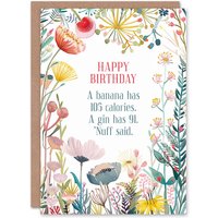 Artery8 Greeting Card Happy Flowers Banana vs Gin Calories Funny Birthday