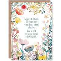 Artery8 Greeting Card Happy Flowers Don't Need Glasses Drink Bottle Birthday