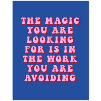Artery8 Magic Work Avoiding Dipen Parmar Pink Blue Quote Wall Art Print | Size: W18" x H24"