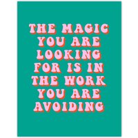 Artery8 Dipen Parmar Magic Work Avoiding Pink Green Quote Wall Art Print | Size: W18" x H24"