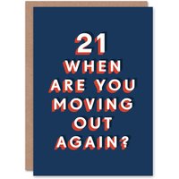 Artery8 Men's Moving Out 21 Year Old Funny Cheeky 21st Birthday Card in Dark Blue