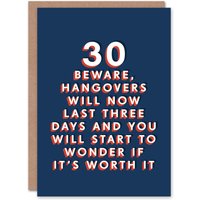 Artery8 Men's Hangovers Three Days 30 Year Old Funny 30th Birthday Card in Dark Blue