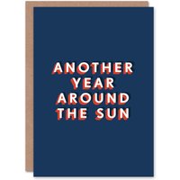 Artery8 Men's Another Year Around The Sun Bold Modern Birthday Card in Dark Blue