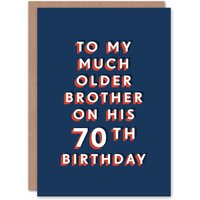 Artery8 Men's To Much Older Brother 70 Year Old 70th Funny Birthday Card in Dark Blue