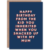 Artery8 Men's From Kid You Inherited Shacked With Mum Funny Birthday Card in Dark Blue