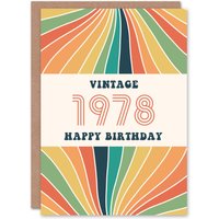 Artery8 Vintage Retro Rainbow Born 1978 Aged 47 Years Old 47th Birthday Card in Orange